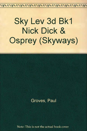 Book Sky Lev 3d Bk1 Nick Dick & Osprey (Skyways) free