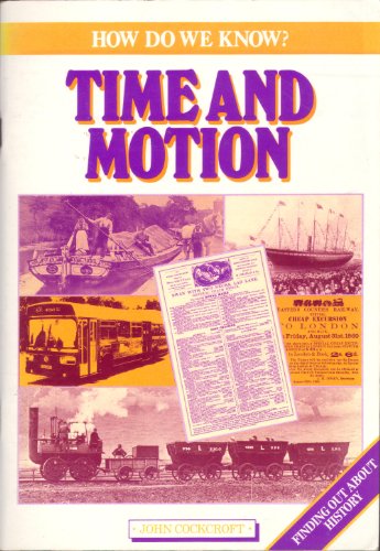 Book Time And Motion (how Do We Know?) free