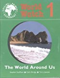 Book The World Around Us: Pupil Book 1 (World Watch) (Bk. 1) free