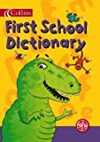 Book Collins First School Dictionary (Collin's Children's Dictionaries) free