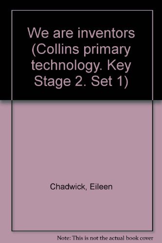 Book We are inventors (Collins primary technology. Key Stage 2. Set 1) free