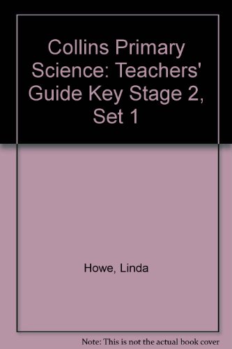 Book Collins Primary Science Key Stage 2: Set One - Teacher's Guide (Collins Primary Science) free