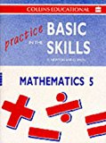 Book Practice in the Basic Skills - Mathematics: Pupil Book 5 (Practice in the Basic Skills - Mathematics) free