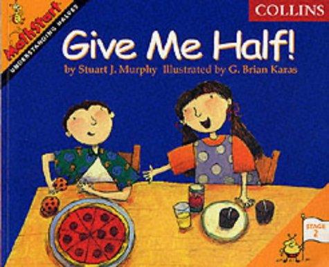 Book Give Me Half (MathStart) free Book Give Me Half (MathStart) free