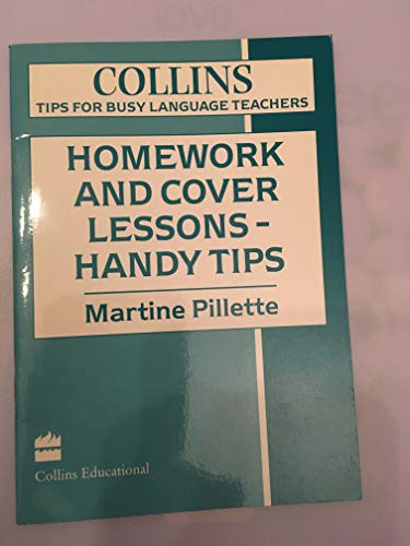 Book Homework and Cover Lessons - Handy Tips (Collins Tips for Busy Language Teachers) free