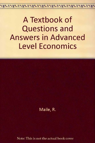 Book A Textbook Of Questions And Answers In A-level Economics free