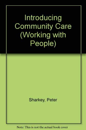 Book Introducing Community Care (Working with People) free