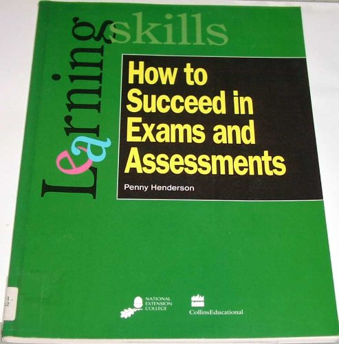 Book How to Succeed in Exams and Assessments (Learning Skills) free