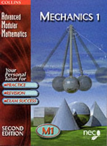 Book Mechanics (Advanced Modular Mathematics) (Vol 1) free