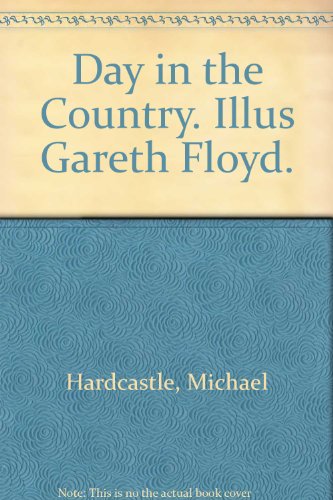 Book Day In The Country. Illus Gareth Floyd. free