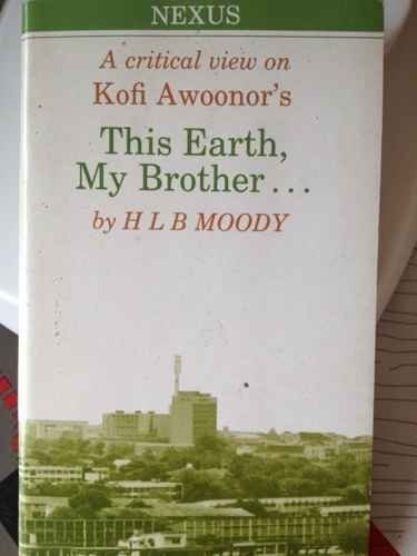 Book Critical View On Kofi Awoonor's This Earth My Brother (nexus) free