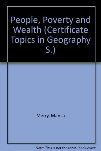 Book People, Poverty And Wealth (certificate Topics In Geog. S) free