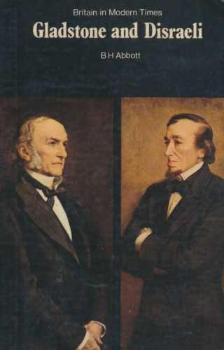 Book Gladstone and Disraeli, (Britain in modern times) free