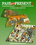 Book Past into Present: 1 - AD 43-1400 (Past into Present) free