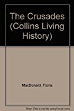 Book The Crusades (collins Living History) free