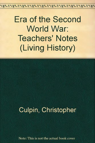 Book Era Second World War Tchs Notes (living History) free