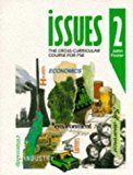 Book Issues : Cross-Curricular Course for Pse (Issues - the Cross-curriculur Course for PSE) (Bk.2) free