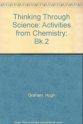 Book Thinking Through Science: Chemistry, Book 2 (bk.2) free