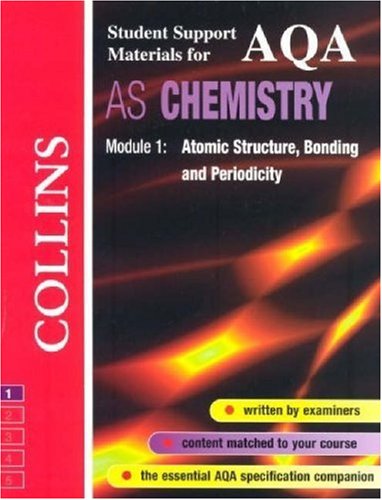 Book Aqa (A) Chemistry Atomic Structure, Bonding and Periodicity (Collins Student Support Materials) free