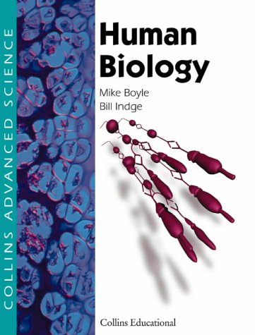 Book HUMAN BIOLOGY (COLLINS ADVANCED SCIENCE S.) free