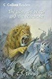 Book The Lion, the Witch and the Wardrobe (Collins Readers) free