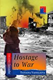 Book Hostage to War free