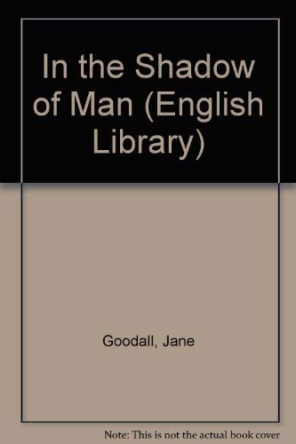 Book In the Shadow of Man (English Library) free