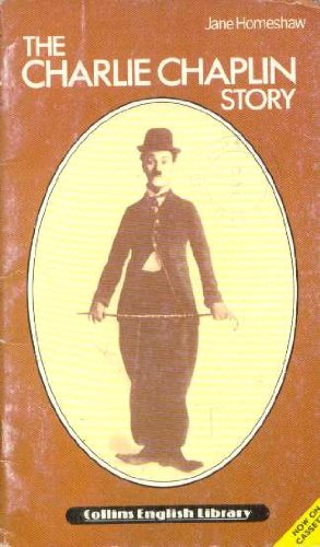 Book The Charlie Chaplin Story (collins English Library Level 2) free