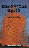 Book Dangerous Earth (collins English Library Level 2) free
