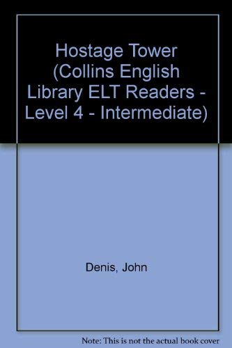 Book Hostage Tower (Collins English Library Level 4) free