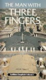 Book The Man with Three Fingers (Collins English Library Level 1) free