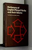 Book Dictionary of English Phrasal Verbs and Their Idioms free