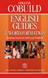 Book Collins Cobuild English Guides: Word Formation (Collins Cobuild English Guides) (Bk. 2) free