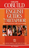 Book Collins Cobuild English Guide: Metaphor (Collins Cobuild English Guides) (Bk.7) free