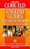 Book Collins Cobuild English Guides: Linking Words (Collins Cobuild English Guides) (Bk.9) free