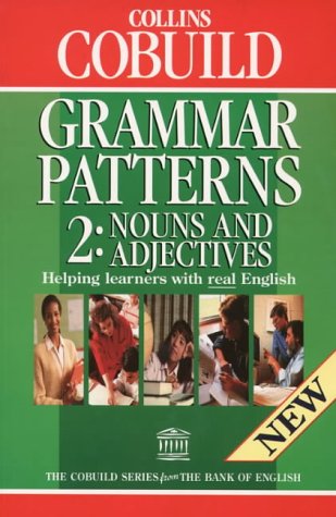 Book Grammar Patterns Ii: Nouns And Adjectives (cobuild) free