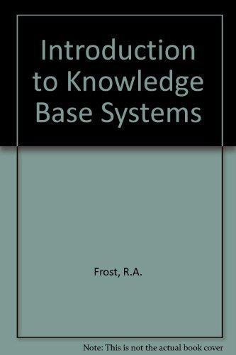 Book Introduction to Knowledge Base Systems free