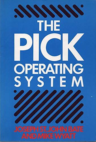 Book The PICK Operating System free