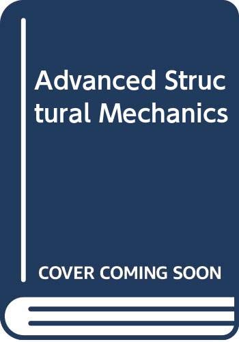 Book Advanced Structural Mechanics free