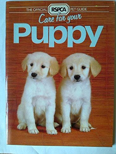 Book Care for Your Puppy (Official RSPCA Pet Guides) free