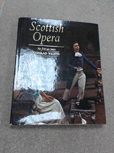 Book Scottish Opera - The First Ten Years; free
