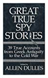 Book Great True Spy Stories free