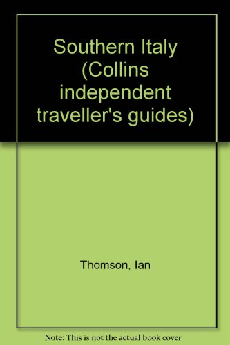 Book Southern Italy (collins Independent Traveller's Guides) free