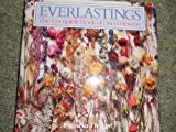 Book Everlastings: Complete Book of Dried Flowers free
