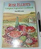 Book Rose Elliot's Complete Vegetarian Cookbook free