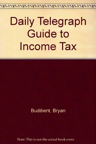 Book The Daily Telegraph Guide To Income Tax free