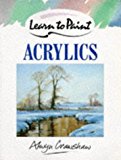 Book Learn to Paint with Acrylics (Collins Learn to Paint) free