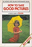 Book How To Take Good Pictures free