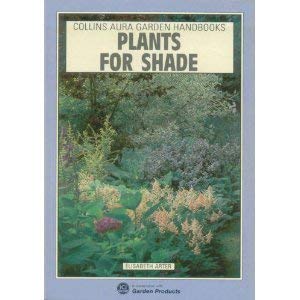 Book Plants For Shade (collins Aura Garden Handbooks) free