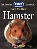 Book Care for Your Hamster (Official RSPCA Pet Guides) free